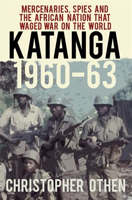 Imagen de portada para Katanga 1960-63