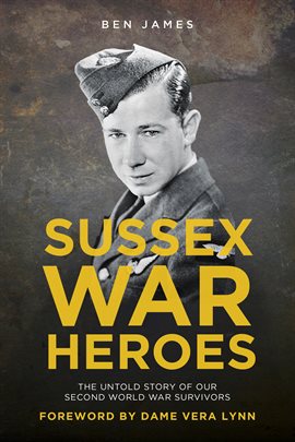 Cover image for Sussex War Heroes