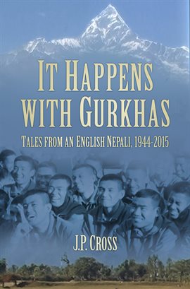 Cover image for It Happens With Gurkhas