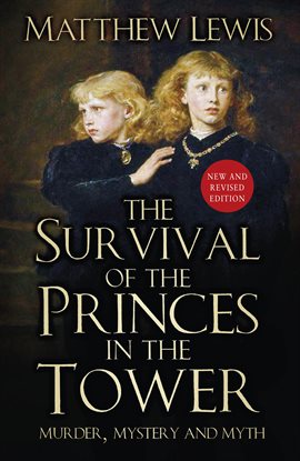 Cover image for The Survival of Princes in the Tower