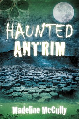 Imagen de portada para Haunted Antrim