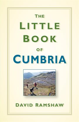 Imagen de portada para The Little Book of Cumbria