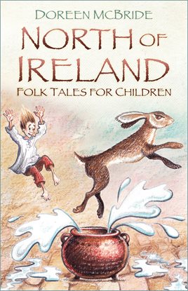 Imagen de portada para North of Ireland Folk Tales for Children