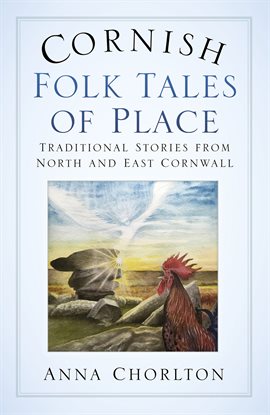 Imagen de portada para Cornish Folk Tales of Place