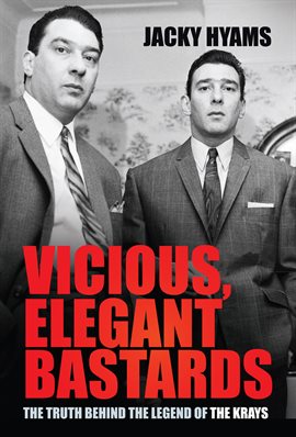 Cover image for Vicious, Elegant Bastards