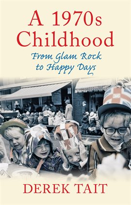 Cover image for A 1970s Childhood