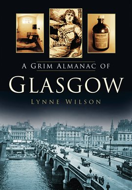 Imagen de portada para A Grim Almanac of Glasgow
