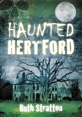 Cover image for Haunted Hertford