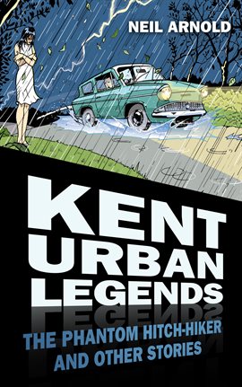Cover image for Kent Urban Legends