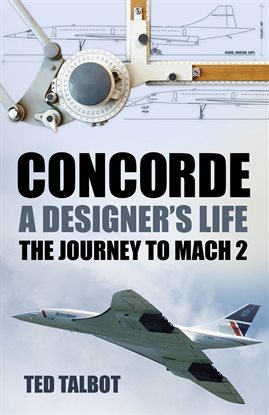 Cover image for Concorde, A Designer's Life