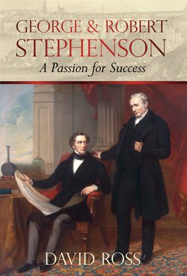 Cover image for George and Robert Stephenson