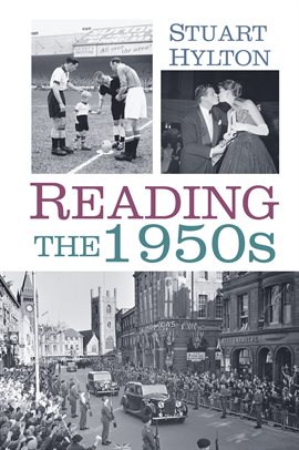 Cover image for Reading in the 1950s