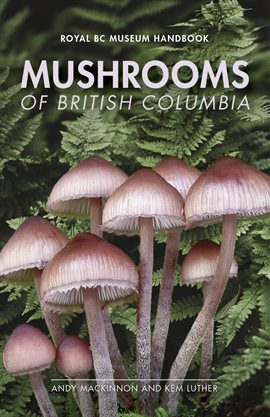 Cover image for Mushrooms of British Columbia