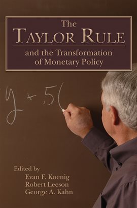 Imagen de portada para The Taylor Rule and the Transformation of Monetary Policy