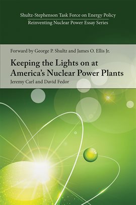 Imagen de portada para Keeping the Lights on at America's Nuclear Power Plants