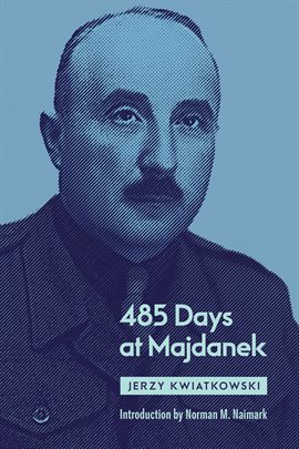 Cover image for 485 Days at Majdanek