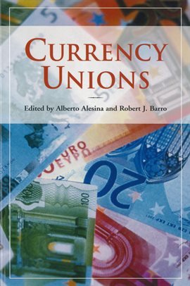 Cover image for Currency Unions