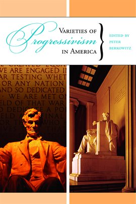 Imagen de portada para Varieties Of Progressivism In America