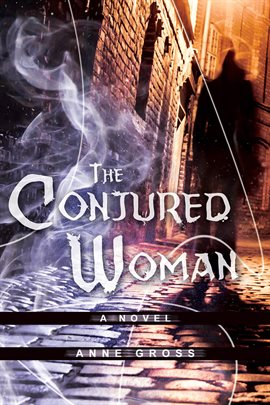 Cover image for The Conjured Woman