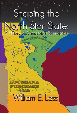 Cover image for Shaping the North Star State