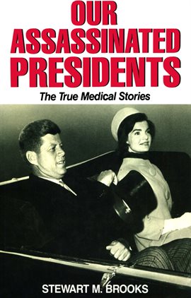 Cover image for Our Assassinated Presidents