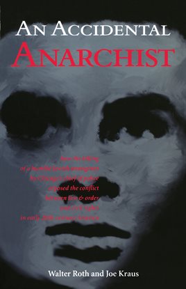 Cover image for An Accidental Anarchist