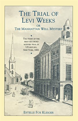 Cover image for The Trial Of Levi Weeks