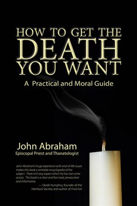 Cover image for How to Get the Death You Want