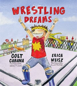 Cover image for Wrestling Dreams