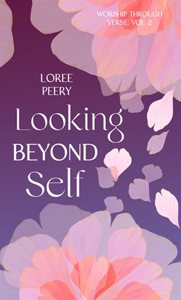 Cover image for Looking Beyond Self