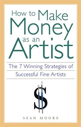 Cover image for How To Make Money As An Artist