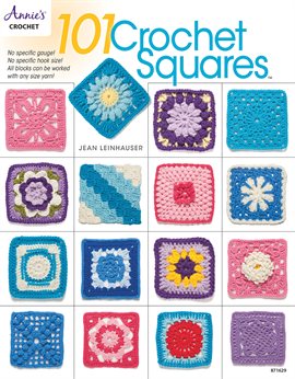 Imagen de portada para 101 Crochet Squares