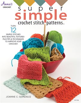 Imagen de portada para Super Simple Crochet Stitch Patterns
