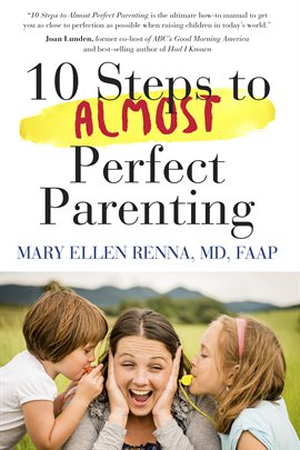 Cover image for 10 Steps To Almost Perfect Parenting
