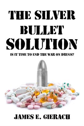 Cover image for The Silver Bullet Solution|