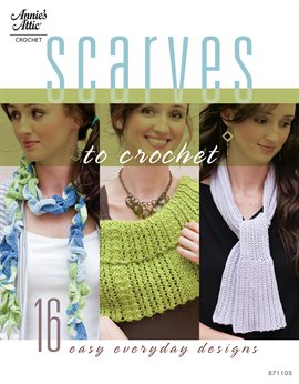Cover image for Scarves to Crochet