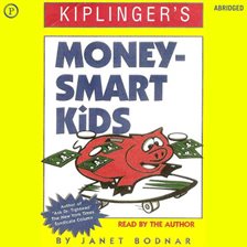 Cover image for Kiplinger's Money-Smart Kids