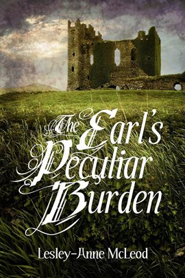Imagen de portada para The Earl's Peculiar Burden|