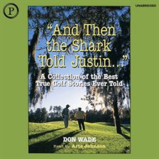 Cover image for And then the Shark Told Justin