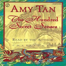 The Hundred Secret Senses | Whitby Public Library | BiblioCommons