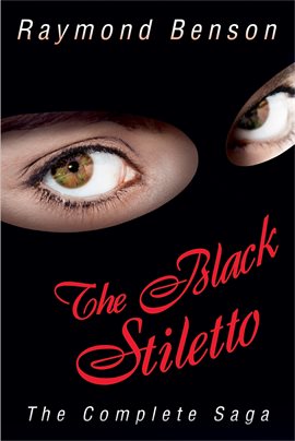 Cover image for The Black Stiletto: The Complete Saga