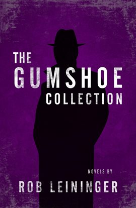 Cover image for The Gumshoe Collection|