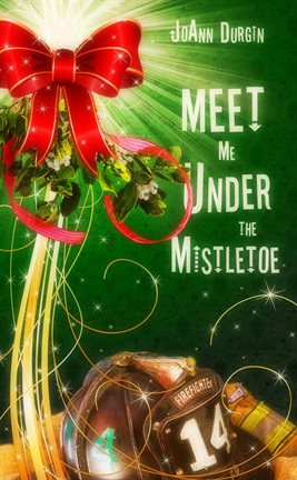 Cover image for Meet Me Under the Mistletoe