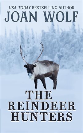 Cover image for The Reindeer Hunters