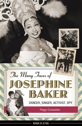 Cover image for The Many Faces of Josephine Baker