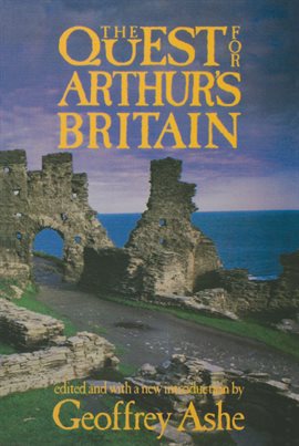 Cover image for The Quest For Arthur's Britain