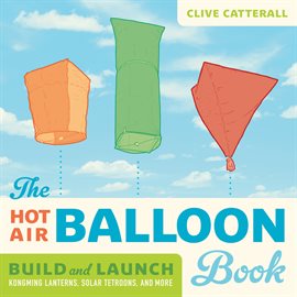 Imagen de portada para The Hot Air Balloon Book