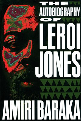 The Autobiography of Leroi Jones