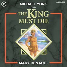 Cover image for The King Must Die