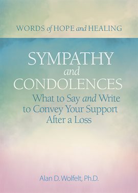 Imagen de portada para Sympathy & Condolences